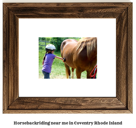 horseback riding near me in Coventry, Rhode Island